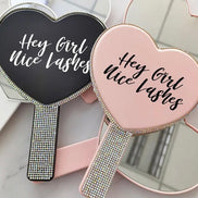 Hey Girl Nice Lashes Mirror