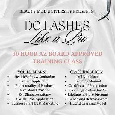 AZ BOARD APPROVED LASH TRAINING COURSE