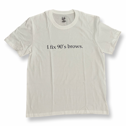 I fix 90’s brows T-Shirt - bkeyelashes